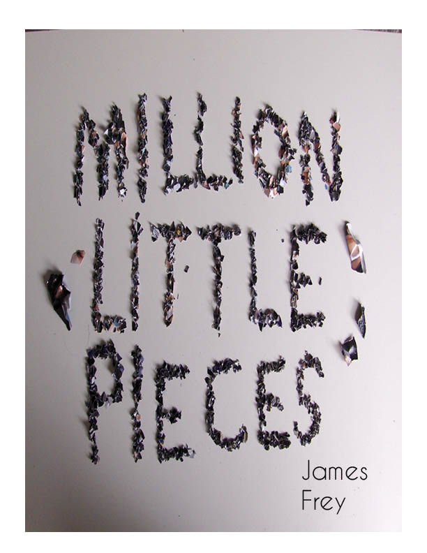 A Million Little Pieces James Frey Art